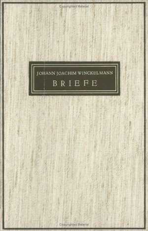 Dokumente zur Lebensgeschichte de Johann J. Winckelmann