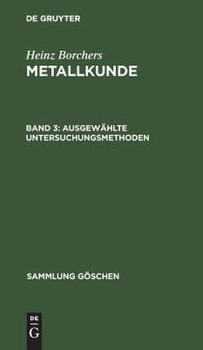 Ausgewählte Untersuchungsmethoden de Heinz Borchers