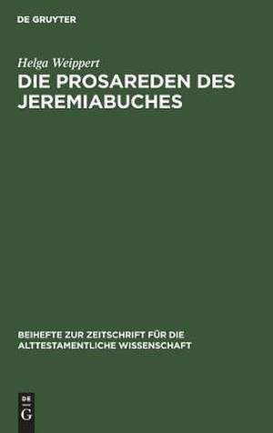 Die Prosareden des Jeremiabuches de Helga Weippert