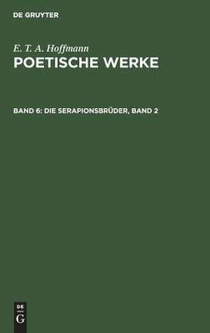 Die Serapionsbrüder, Band 2