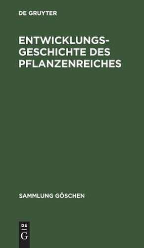 Entwicklungsgeschichte des Pflanzenreiches de Hans Heil