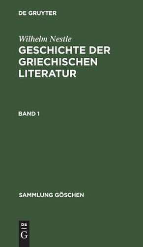 SG 70 NESTLE-LIEBICH:GRIECHLITERATUR 1 3AE