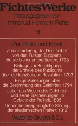 Zur Politik und Moral de Johann G. Fichte