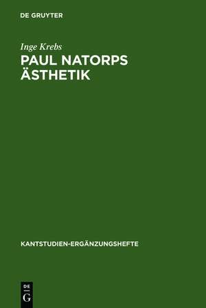 Paul Natorps Ästhetik de Inge Krebs