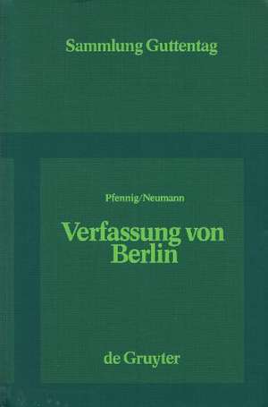 Verfassung von Berlin: Kommentar de Gero Pfennig