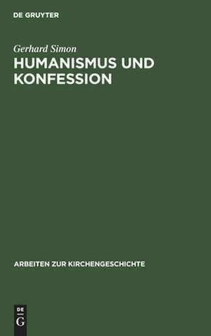 Humanismus und Konfession: Theobald Billican, Leben und Werk de Gerhard Simon