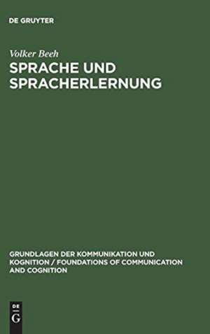 Sprache und Spracherlernung unter mathematisch-biologischer Perspektive de Volker Beeh