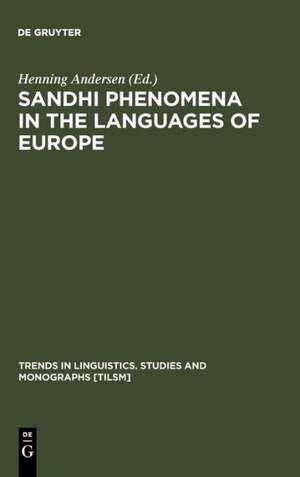 Sandhi Phenomena in the Languages of Europe de Henning Andersen