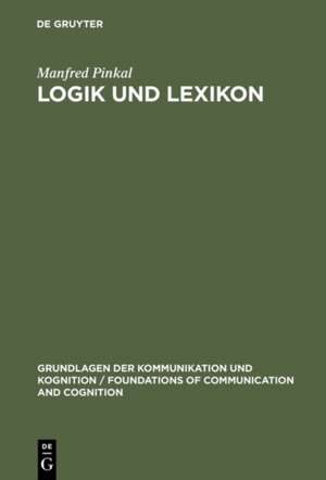 Logik und Lexikon de Manfred Pinkal