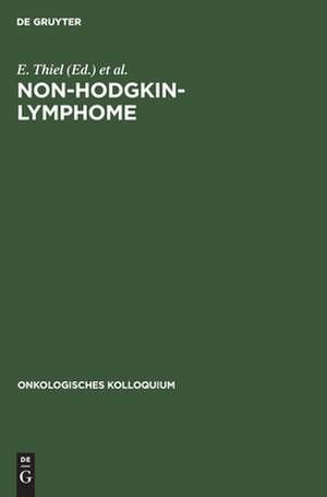 Non-Hodgkin-Lymphome: Trends in Diagnostik und Therapie de Erich Enghofer