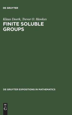 Finite Soluble Groups de Klaus Doerk