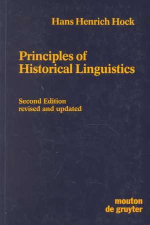 Principles of Historical Linguistics de Hans Henrich Hock