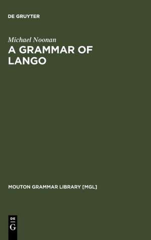 A Grammar of Lango de Michael Noonan