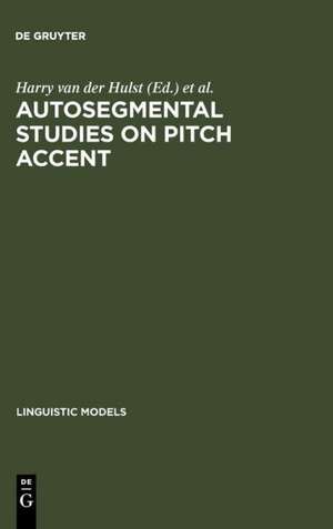 Autosegmental Studies on Pitch Accent de Harry van der Hulst