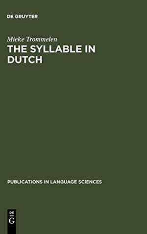 The Syllable in Dutch de Mieke Trommelen