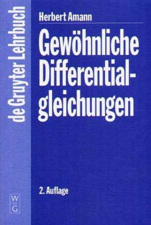 Gewöhnliche Differentialgleichungen de Herbert Amann