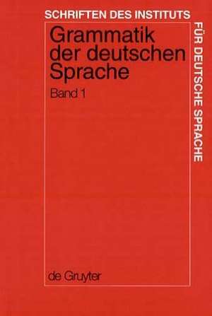 Grammatik der deutschen Sprache de Gisela Zifonun