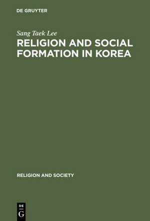 Religion and Social Formation in Korea: Minjung and Millenarianism de Sang Taek Lee