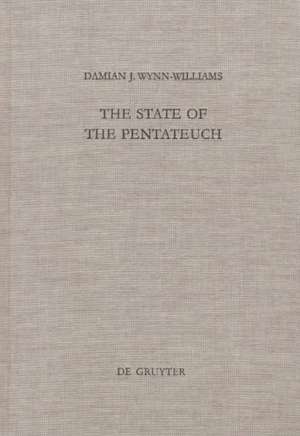 The State of the Pentateuch: A Comparison of the Approaches of M. Noth and E. Blum de Damian J. Wynn-Williams