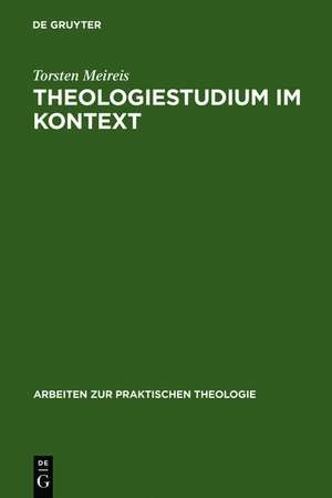 Theologiestudium im Kontext de Torsten Meireis