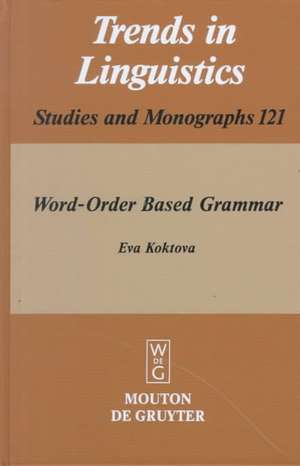 Word-Order Based Grammar de Eva Koktova