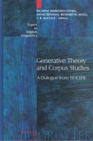 Generative Theory and Corpus Studies: A Dialogue from 10 ICEHL de Ricardo Bermúdez-Otero