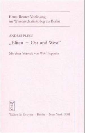 "Eliten – Ost und West" de Andrei Plesu