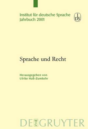 Sprache und Recht de Ulrike Haß-Zumkehr