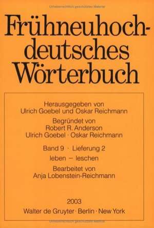 Frühneuhochdeutsches Wörterbuch, Band 9/Lieferung 2, Leben - leschen de Robert R. Anderson