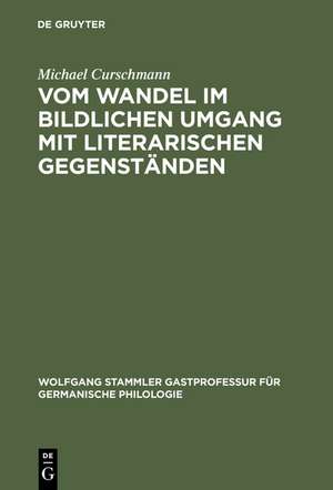 Vom Wandel im bildlichen Umgang mit literarischen Gegenständen: Rodenegg, Wildenstein und das Flaarsche Haus in Stein am Rhein de Michael Curschmann