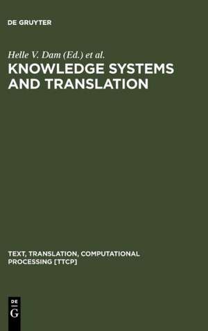 Knowledge Systems and Translation de Helle V. Dam