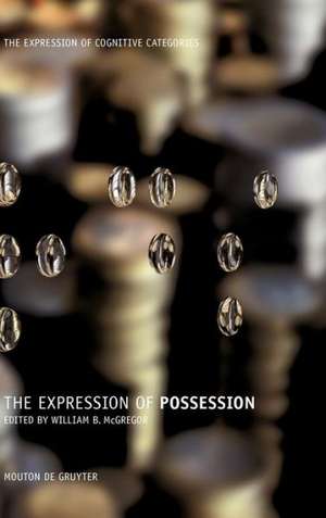 The Expression of Possession de William B. McGregor