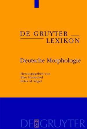 Deutsche Morphologie de Elke Hentschel