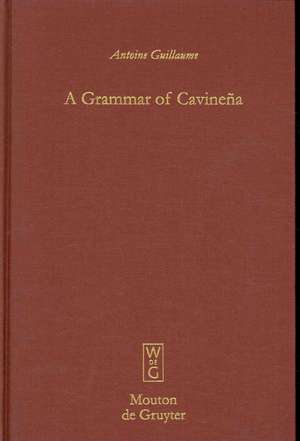 A Grammar of Cavineña de Antoine Guillaume