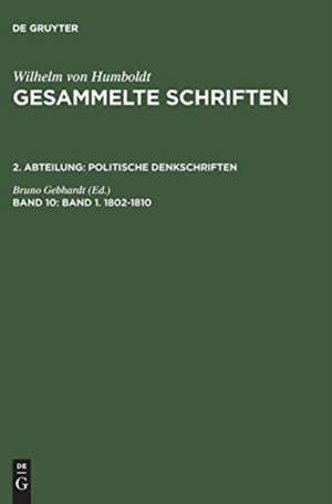 Band 1. 1802–1810 de Bruno Gebhardt