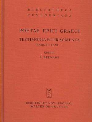 Musaeus. Linus. Epimenides. Papyrus Derveni. Indices de Alberto Bernabé