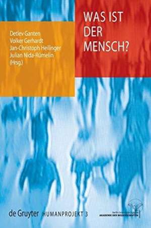 Was ist der Mensch? de Detlev Ganten