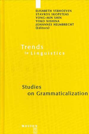 Studies on Grammaticalization de Elisabeth Verhoeven