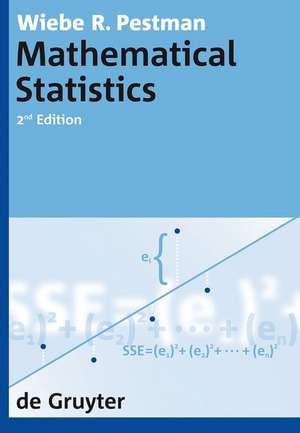 Mathematical Statistics de Wiebe R. Pestman