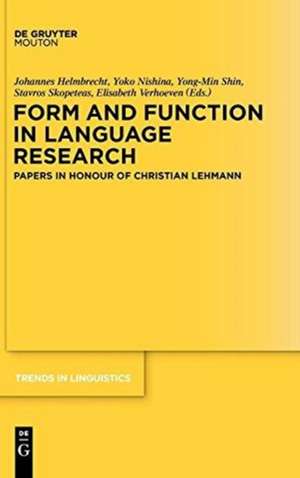 Form and Function in Language Research: Papers in Honour of Christian Lehmann de Johannes Helmbrecht