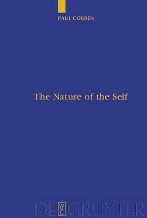 The Nature of the Self: Recognition in the Form of Right and Morality de Paul Gulian Cobben