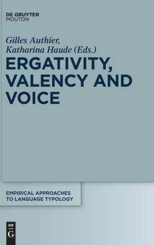 Ergativity, Valency and Voice de Gilles Authier