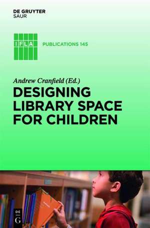 Designing Library Space for Children de Ingrid Bon