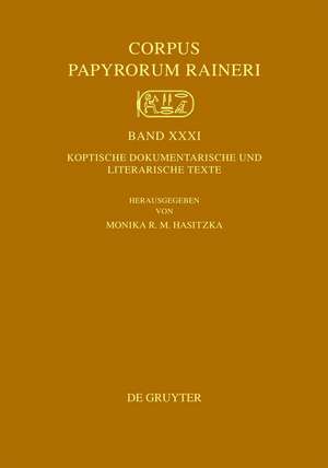 Koptische dokumentarische und literarische Texte de Monika R. M. Hasitzka