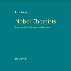 Nobel Chemists de Peter Badge