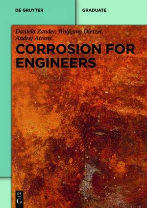 Corrosion for Engineers de Daniela Zander