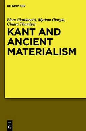 Kant and Ancient Materialism de Piero Giordanetti