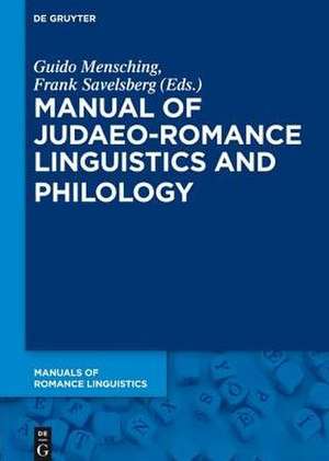 Manual of Judaeo-Romance Linguistics and Philology de Guido Mensching