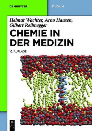 Chemie in der Medizin de Helmut Wachter