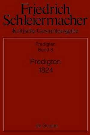 Predigten 1824 de Kirsten Maria Christine Kunz